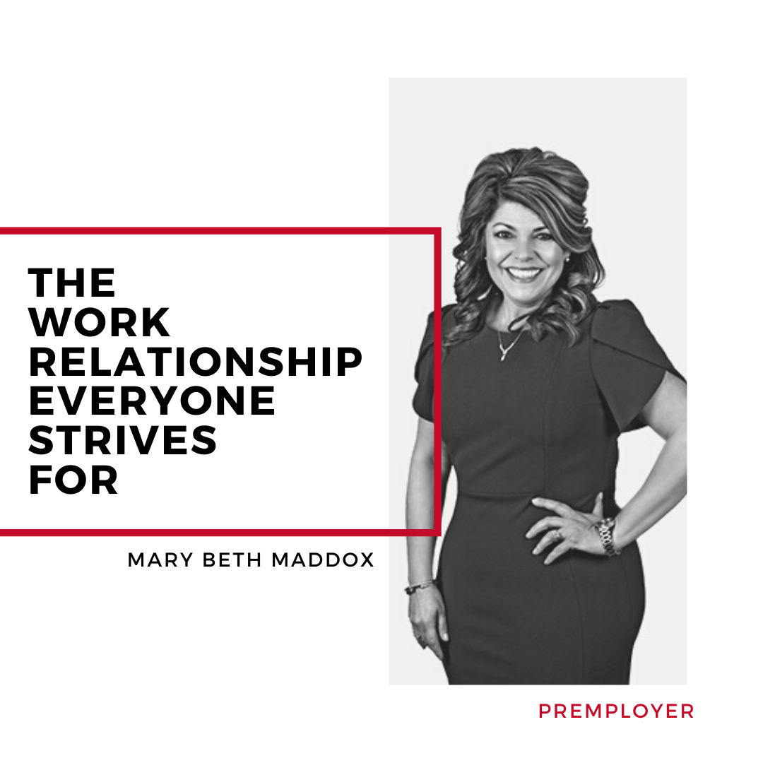 The Work Relationship Everyone Strives For